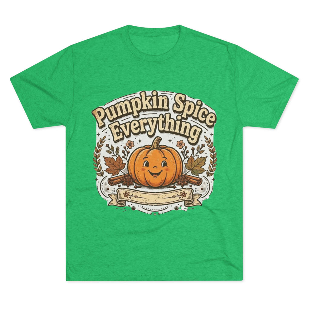 Pumpkin Spice Everything Tee — Fall Pumpkin Autumn Shirt