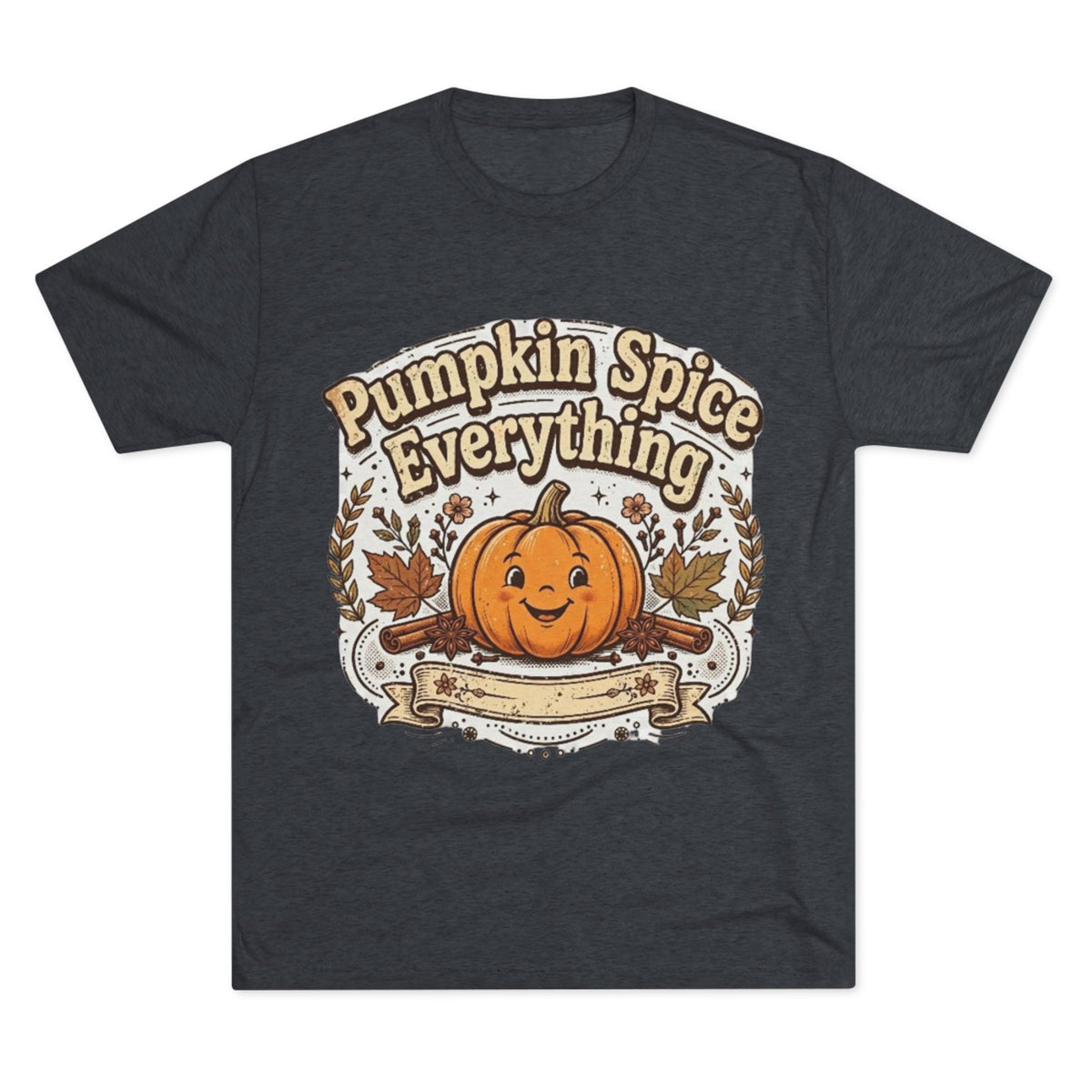 Pumpkin Spice Everything Tee — Fall Pumpkin Autumn Shirt