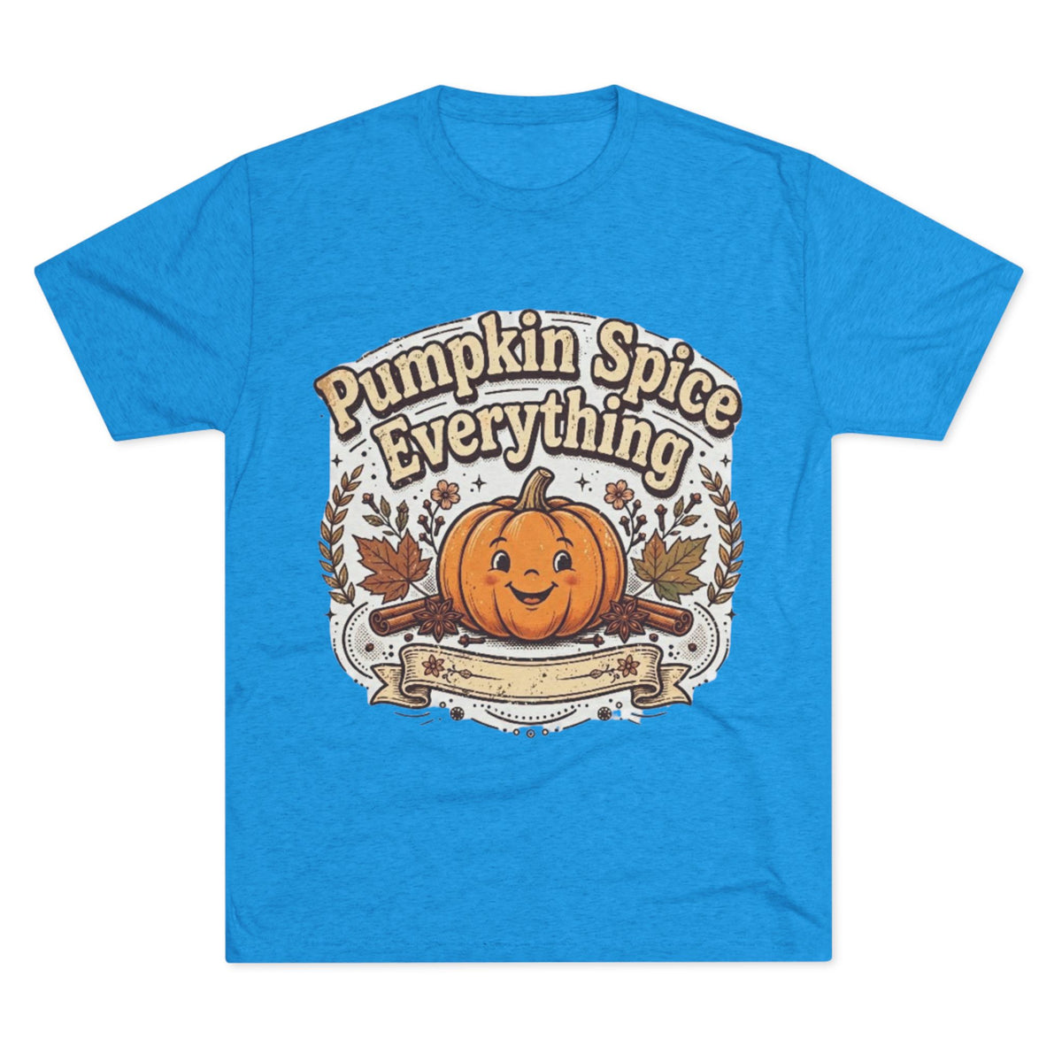 Pumpkin Spice Everything Tee — Fall Pumpkin Autumn Shirt