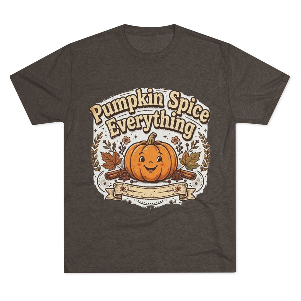 Pumpkin Spice Everything Tee — Fall Pumpkin Autumn Shirt